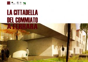 2013<br/>La Cittadella del Commiato a Ferrara